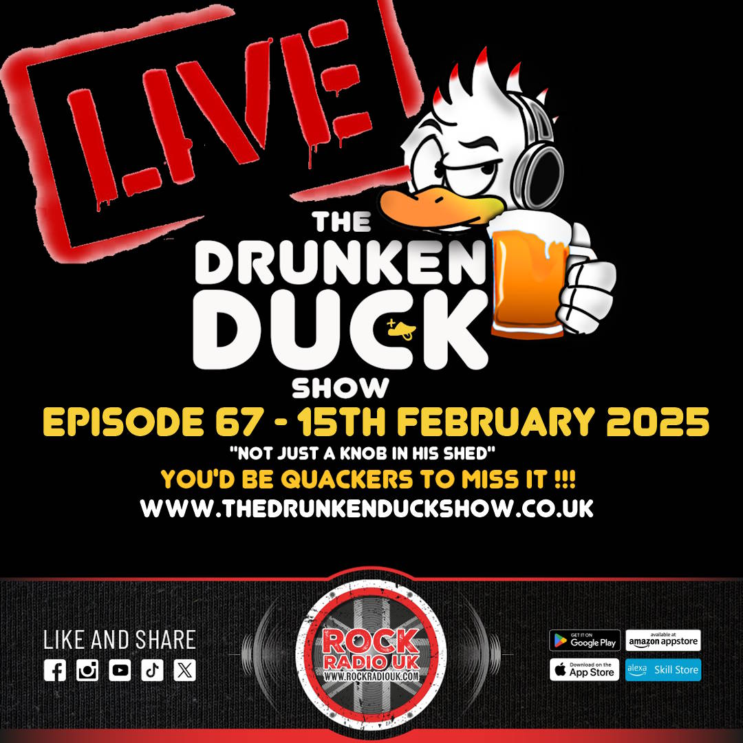 The Drunken Duck Show Episode 67